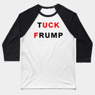 TUCK FRUMP Baseball T-Shirt